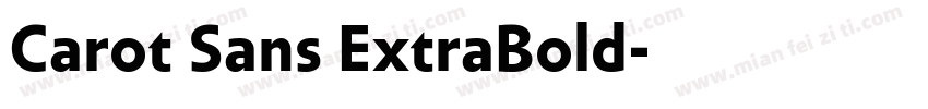 Carot Sans ExtraBold字体转换